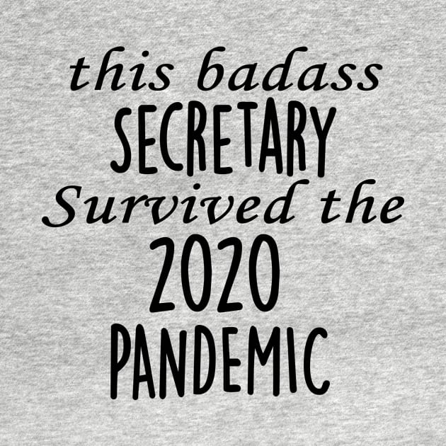 This Badass Secretary Survived The 2020 Pandemic by divawaddle